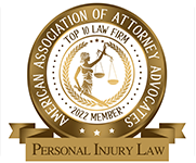 American Association of Attorney Advocates | Top 10 Law Firm 2022 Member | Personal Injury Law